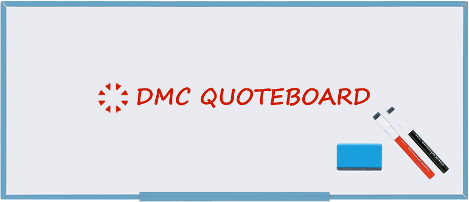 DMC Quote Board – February 2024