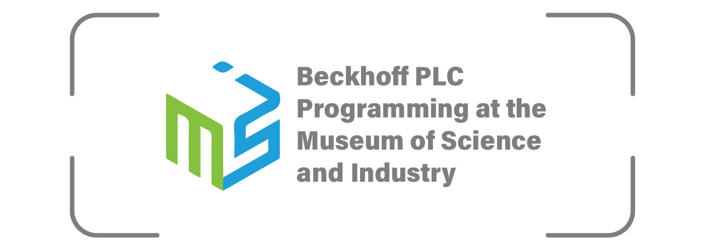 Beckhoff PLC Programming for Interactive Displays at MSI