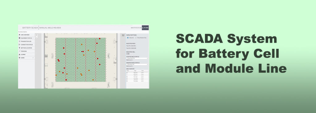 SCADA System for Battery Cell and Module Line